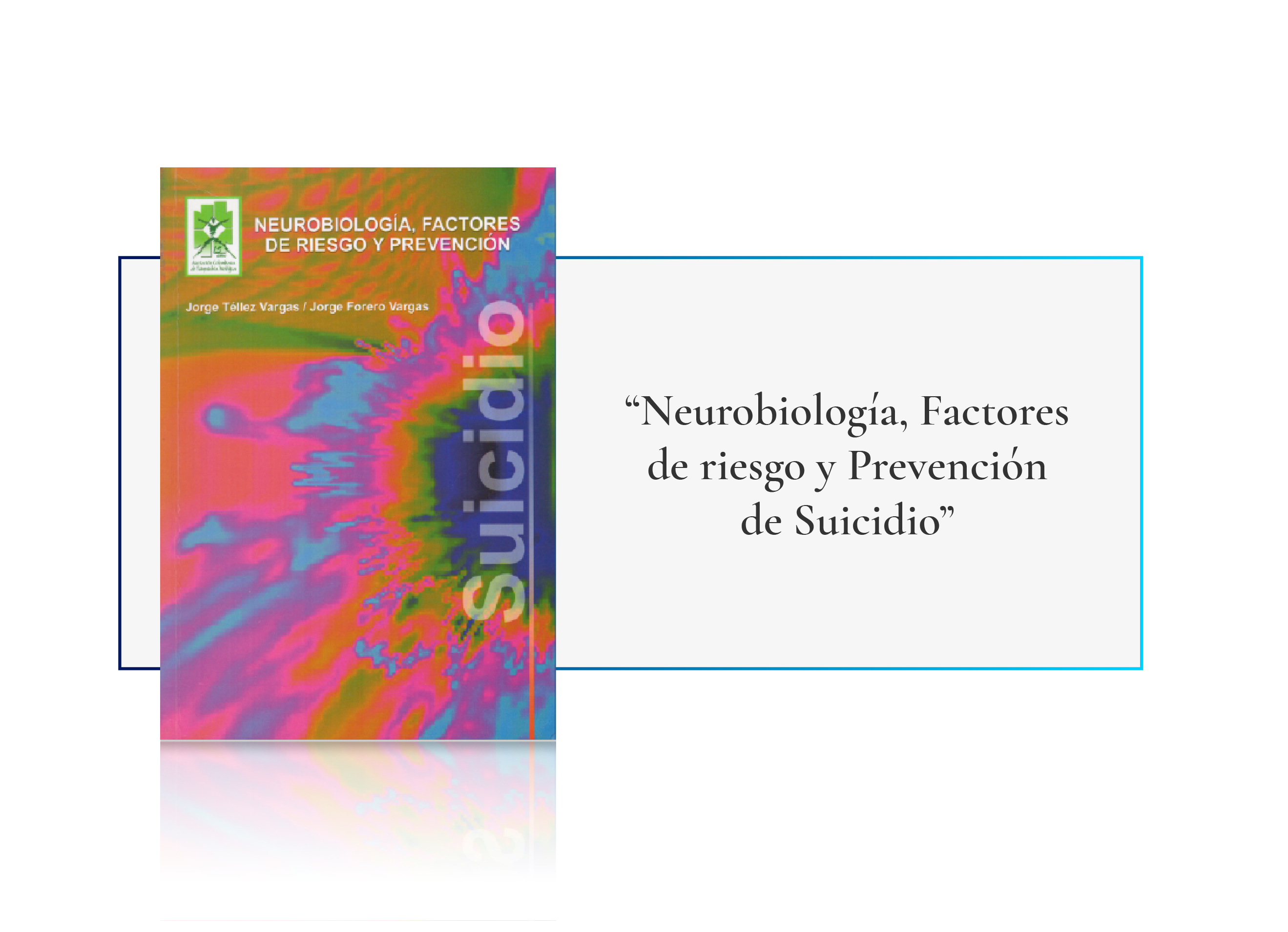 Publicación científica del Dr. Jorge Forero